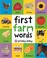 Go to record First farm words.
