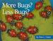 Go to record More bugs? less bugs?