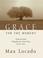 Go to record Grace for the moment inspirational thoughts for each day o...