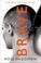 Go to record Brave : cult member, runaway, captive, starlet, victim, se...