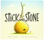 Go to record Stick and Stone (Board Book)