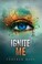 Go to record Ignite me