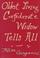 Go to record The oldest living Confederate widow tells all