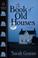 Go to record The book of old houses : a home repair is homicide mystery