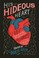 Go to record His hideous heart : thirteen of Edgar Allan Poe's most uns...