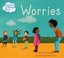 Go to record Worries