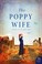 Go to record The poppy wife : a novel of the Great War