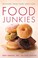 Go to record Food junkies : recovery from food addiction