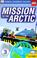 Go to record Mission to the Arctic