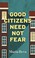 Go to record Good citizens need not fear
