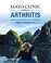 Go to record Mayo Clinic guide to arthritis : managing joint pain for a...