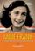 Go to record Anne Frank : The Young Writer Who Told the World Her Story.