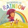 Go to record Raindrops to rainbow
