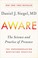 Go to record Aware : the science and practice of presence : the groundb...