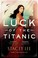 Go to record Luck of the Titanic