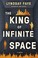 Go to record The king of infinite space