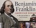 Go to record Benjamin Franklin, American genius : his life and ideas, w...