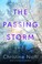 Go to record The passing storm : a novel