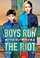 Go to record Boys run the riot. 03