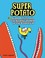 Go to record Super Potato. 8, Super Potato and the soaring terror of th...
