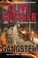 Go to record The gangster : an Isaac Bell adventure