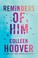 Go to record Reminders of him a novel