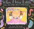Go to record When I was little : a four-year-old's memoir of her youth