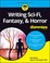 Go to record Writing sci-fi, fantasy, & horror