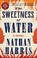 Go to record The Sweetness of Water (Oprah's Book Club)