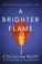 Go to record A Brighter Flame