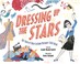 Go to record Dressing up the stars : the story of movie costume designe...