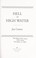 Go to record Hell or high water : a novel