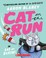 Go to record Cat on the run. 1, Cat of death!