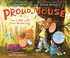Go to record Proud mouse