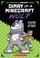 Go to record Diary of a Minecraft wolf. 1 : Player attack