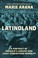 Go to record Latinoland : a portrait of America's largest and least und...