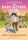 Go to record The Baby-sitters club. 16, Kristy and the walking disaster