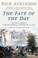 Go to record The fate of the day : the war for America, Ticonderoga to ...