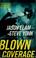 Go to record Blown coverage : a Riley Covington thriller