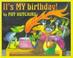 Go to record It's my birthday!