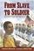 Go to record From slave to soldier : based on a true Civil War story