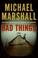 Go to record Bad things : a novel