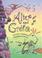 Go to record Alice and Greta : a tale of two witches