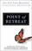 Go to record Point of retreat :  a novel
