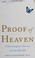 Go to record Proof of heaven a neurosurgeon's journey into the afterlife