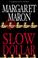 Go to record Slow dollar : a Deborah Knott mystery, book 9