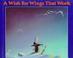 Go to record A wish for wings that work : an Opus Christmas story