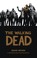 Go to record The walking dead : a continuing story of survival horror. ...
