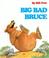 Go to record Big Bad Bruce