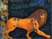 Go to record Zoo in the sky : a book of animal constellations